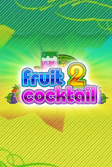 Играй в Fruit Cocktail 2 онлайн без регистрации | Азино Три Топора