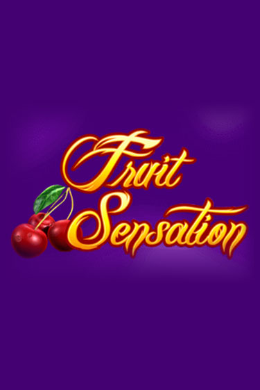 Играй в Fruit Sensation онлайн без регистрации | Азино Три Топора