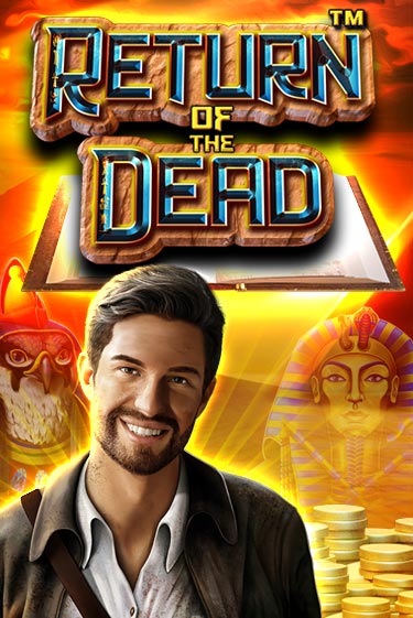 Играй в Return of the Dead онлайн без регистрации | Азино Три Топора